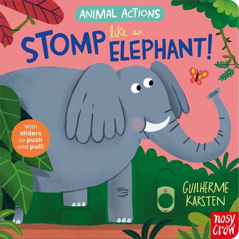 Animal Actions: Stomp Like an Elephant, Buch