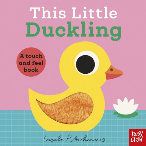 Ingela P. Arrhenius: This Little Duckling, Buch