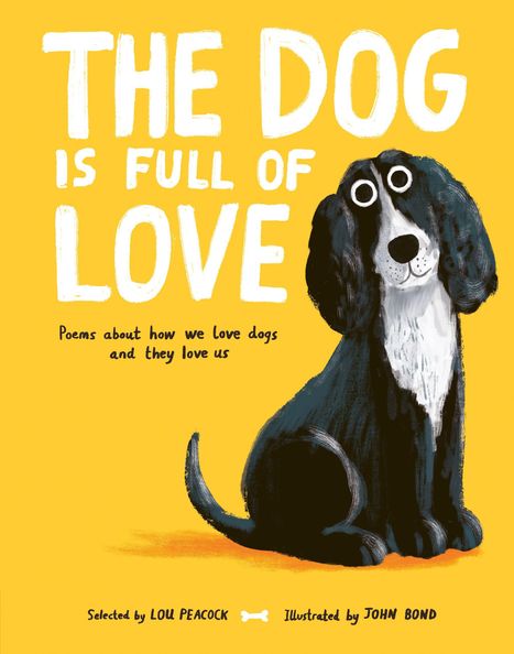 Lou Peacock: The Dog is Full of Love, Buch
