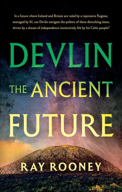 Ray Rooney: Devlin - The Ancient Future, Buch