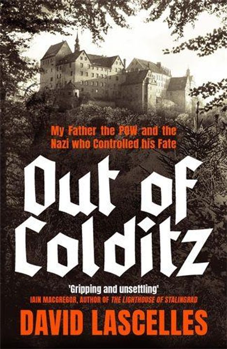Der Titel "Out of Colditz" steht in großer Schrift. Oben ist eine Burg abgebildet. Autor: David Lascelles.