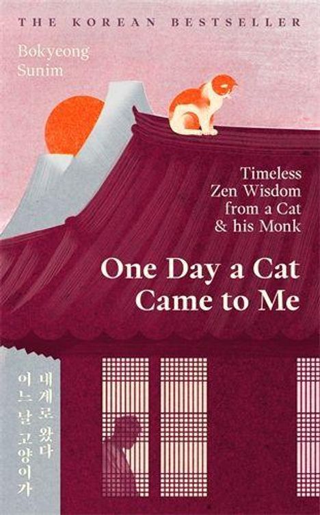 Oben: "THE KOREAN BESTSELLER", Buch: "One Day a Cat Came to Me", Katze sitzt auf einem traditionellen asiatischen Dach.