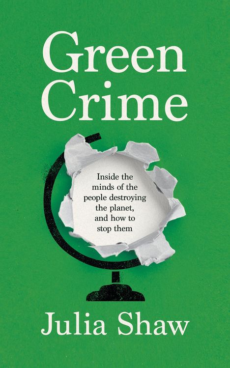 Julia Shaw: Green Crime, Buch