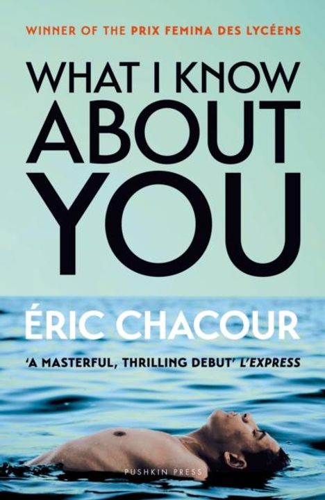 Eric Chacour: What I Know About You, Buch