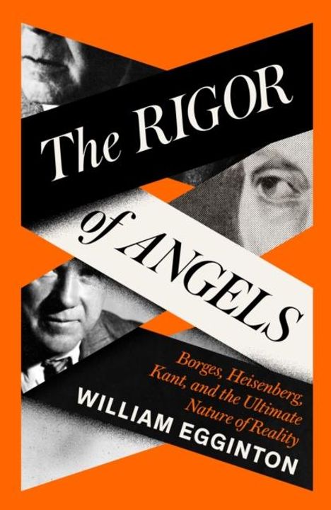 William Egginton: The Rigor of Angels, Buch