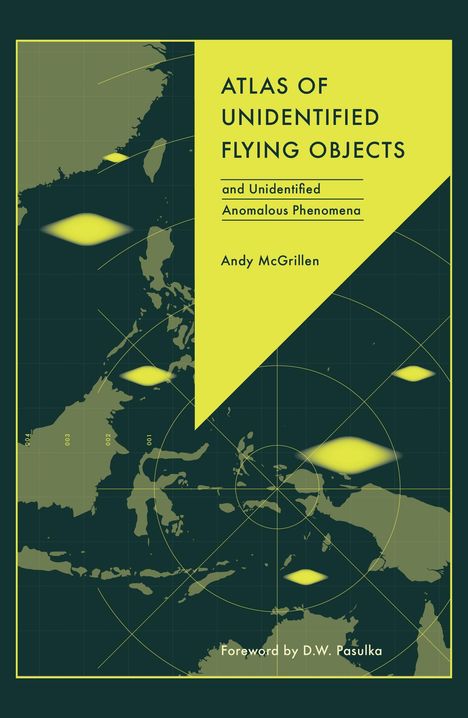 "Atlas of Unidentified Flying Objects" mit gelben, leuchtenden Formen über einer dunklen Weltkarte.