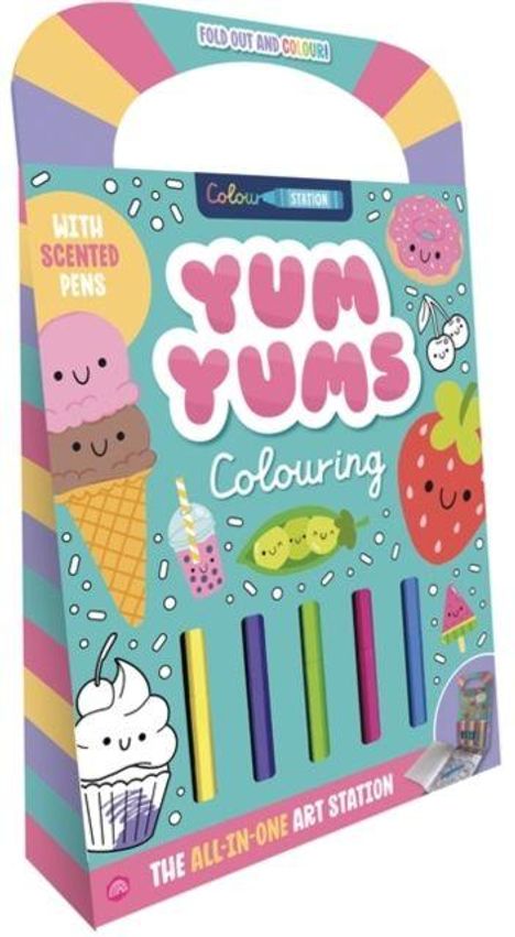 "Yum Yums Colouring", "With Scented Pens", "The All-In-One Art Station". Bunte Eistüten und Getränke sind illustriert.