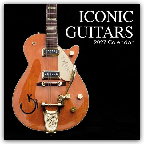 Text: "ICONIC GUITARS 2027 Calendar". Zeigt eine braune E-Gitarre mit goldenen Akzenten auf schwarzem Hintergrund.