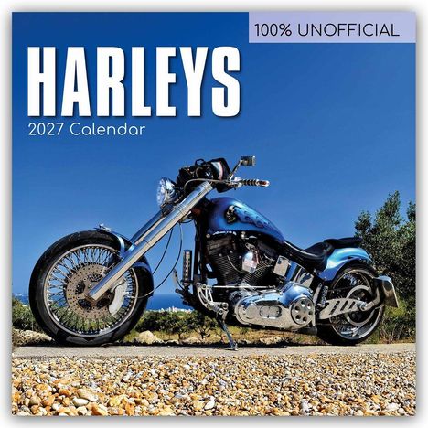 Texte: "HARLEYS 2027 Calendar", "100% UNOFFICIAL". Motorrad auf Kiesweg, blauer Himmel, Vegetation im Hintergrund.