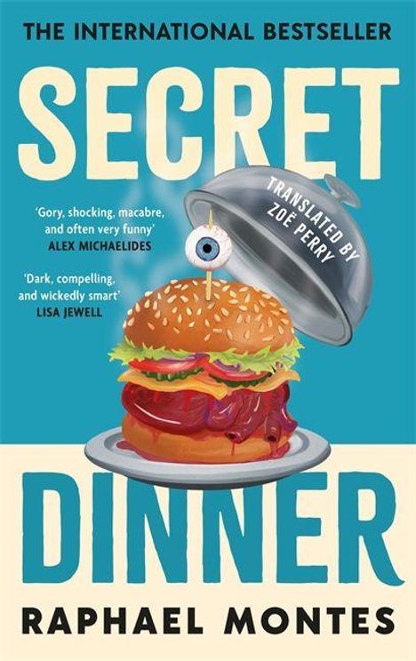 „SECRET DINNER“ von Raphael Montes. Ein Hamburger mit einem Auge unter einer silbernen Haube.