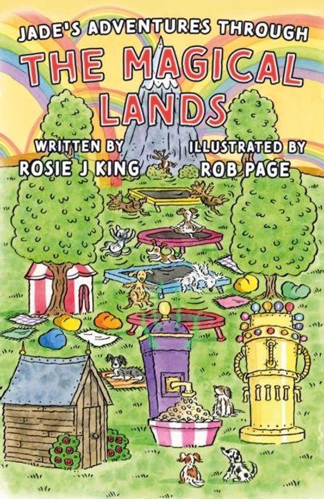 Kinderbuchillustration: Farbenfrohe Landschaft mit Tieren in Abenteuerwelt, Regenbogen im Hintergrund, Baumhaus, springende Hunde.
