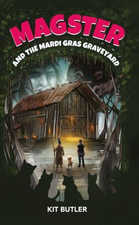 „MAGSTER AND THE MARDI GRAS GRAVEYARD“ von Kit Butler. Eine Hütte im Wald, beobachtet von Schattengestalten.