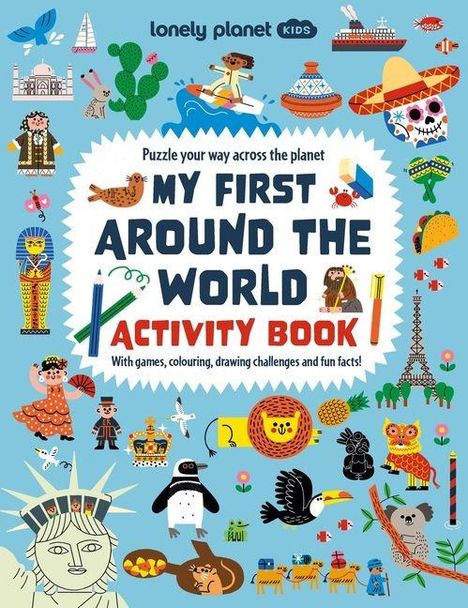 Text: "MY FIRST AROUND THE WORLD ACTIVITY BOOK". Umgeben von Illustrationen berühmter Bauwerke und Figuren aus aller Welt.
