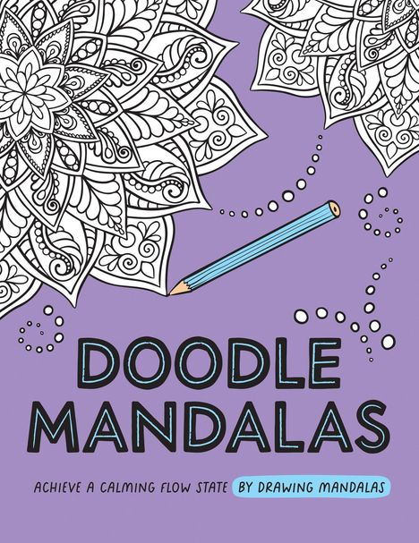 Text: "DOODLE MANDALAS" und "Achieve a calming flow state by drawing mandalas." 
Illustration: Schwarz-weiße Mandalas auf lila Hintergrund mit einem blauen Stift.