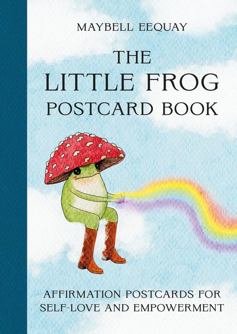 Aufschrift: "The Little Frog Postcard Book". Illustration eines Frosches mit Fliegenpilzhut und buntem Regenbogen.