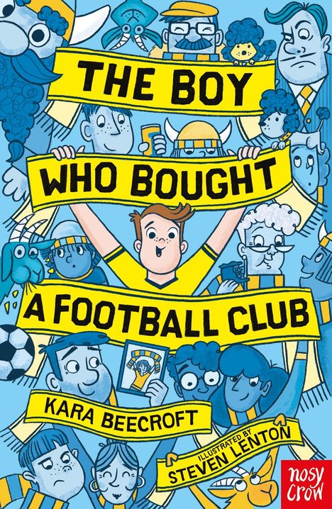 "The Boy Who Bought A Football Club" in großen Buchstaben, umgeben von fröhlichen Menschen in gelben Trikots.