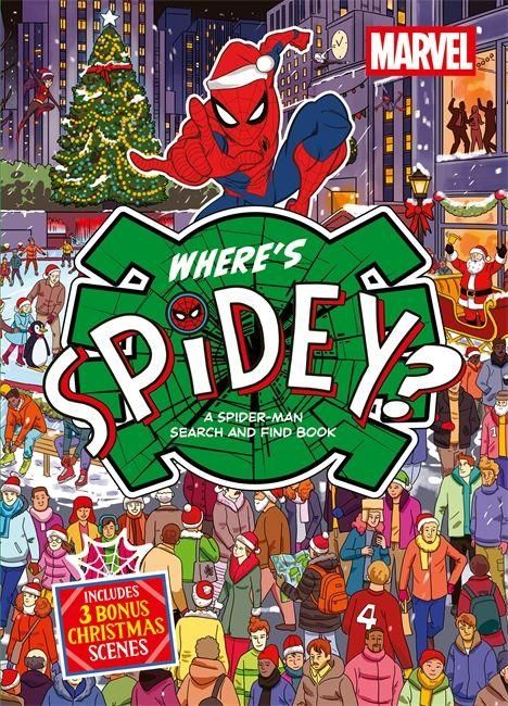"WHERE'S SPIDEY? A Spider-Man Search and Find Book". Weihnachtliche Szene mit Menschen, Spider-Man in Weihnachtsmütze.