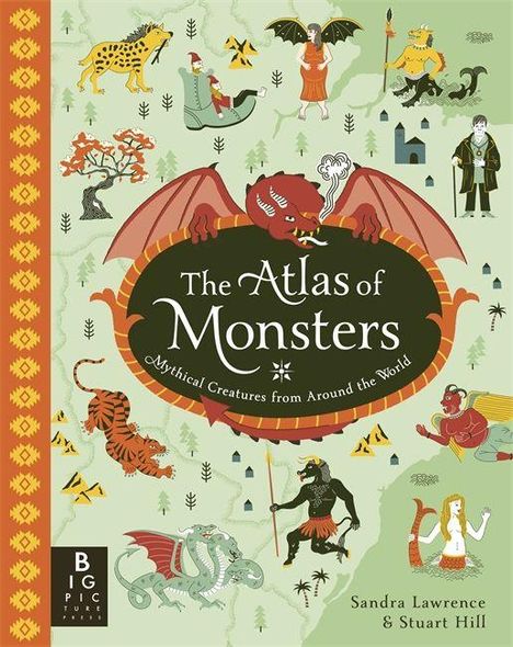 Ein Buchcover mit Text „The Atlas of Monsters: Mythical Creatures from Around the World“. Drachen- und Monsterillustrationen.