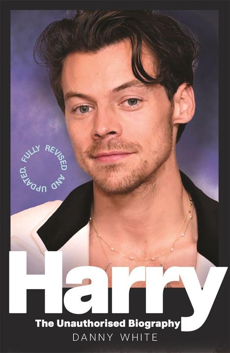 “Harry: The Unauthorised Biography” von Danny White. Ein Mann mit Bart trägt ein weißes Hemd mit schwarzem Kragen.