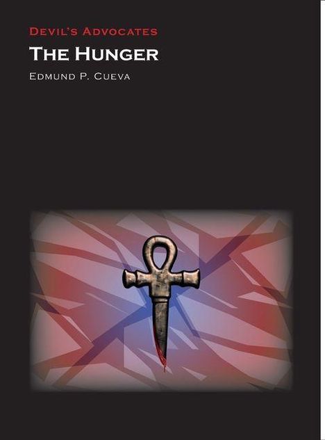 Devil's Advocates, The Hunger, Edmund P. Cueva. Ein Kreuzsymbol vor abstrakten, roten und blauen Formen.
