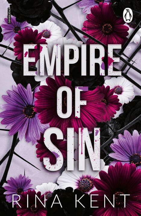 „Empire of Sin“ in großen Buchstaben, darunter „Rina Kent“. Bunte und schwarze Blumen auf violettem Grund.