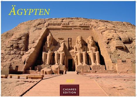 Der Text lautet: "ÄGYPTEN", "2027", "CASARES EDITION". Große Felsentempel mit Statue von Ramses II.