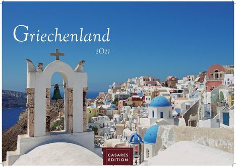 "Griechenland 2027" und "CASARES EDITION". Weiß-blaue Häuser auf einem Hügel, Meer im Hintergrund, Glockenturm.