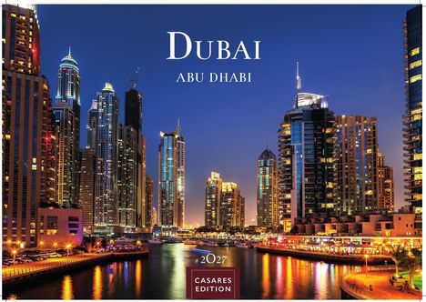 "DUBAI ABU DHABI 2027", Casares Edition. Skyline mit beleuchteten Wolkenkratzern und Wasserkanal bei Nacht.