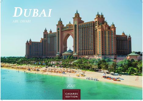 "DUBAI ABU DHABI, 2027, CASARES EDITION". Ansicht eines großartigen Hotels am Strand mit türkisfarbenem Wasser im Vordergrund.