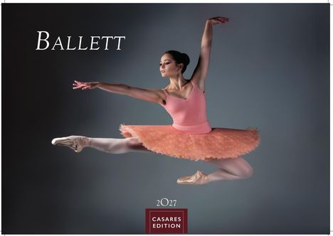 Text: Ballett, 2027, Casares Edition. Eine Ballerina in einem rosa Trikot und Tutu springt elegant in der Luft.