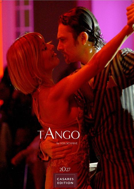„TANGO by H.W. SchAWE“, „2027“, „CASARES EDITION“. Ein Paar tanzt innig Tango, umgeben von warmen Farben.