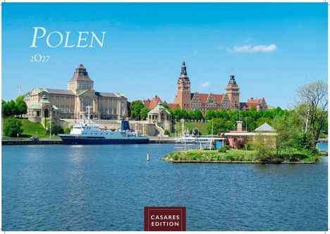 "POLEN 2027 CASAES EDITION"; Stadtansicht mit Fluss, Schiff, majestätischen Gebäuden und grünem Ufer im Vordergrund.