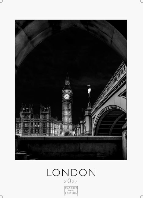 Texte: "LONDON, 2027, CASARES fine art EDITION". Schwarz-weiß Aufnahme der Londoner Skyline mit Big Ben bei Nacht.