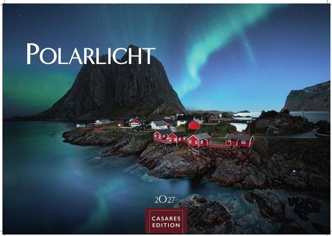 "POLARLICHT", "2027", "CASARES EDITION" auf ruhigem Küstenbild mit roten Häusern und leuchtendem Nordlicht am Himmel.