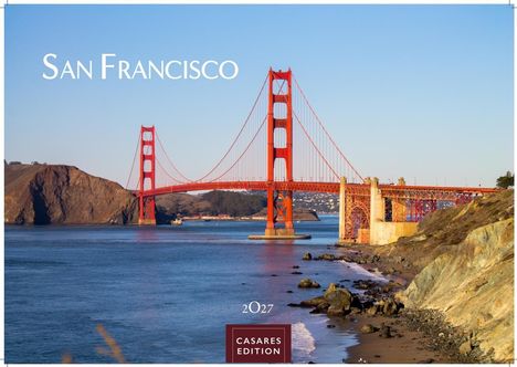 Text: "San Francisco", "2027", "Casares Edition". Golden Gate Bridge über dem Wasser bei Sonnenaufgang oder -untergang.