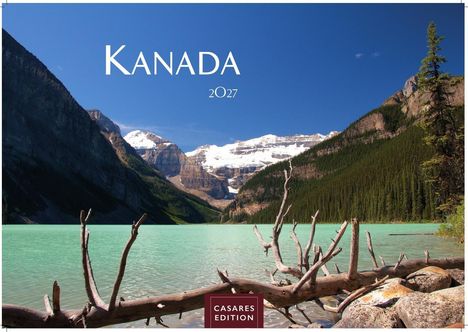 Text: "KANADA 2027 CASARES EDITION".  
Szene: Türkisfarbener See, Berge im Hintergrund, Äste im Wasser.