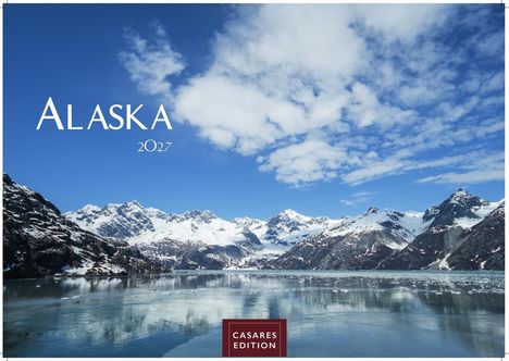 Text: "Alaska 2027", "CASARES EDITION". Schneebedeckte Berge, blauer Himmel, reflektierender See mit Eisstücken.