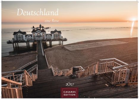 „Deutschland: eine Reise“ steht ob. Darunter ein Steg zum Gebäude im Meer bei Sonnenuntergang. Unten „2027“, „CASARES EDITION“.