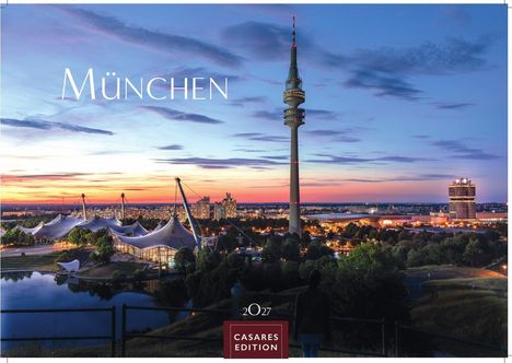 Text: "MÜNCHEN", "2027", "CASARES EDITION". Abendliche Skyline mit Fernsehturm und Stadiondächer, beleuchtet.