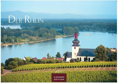"Der Rhein" steht oben links, mittig "2024", darunter "CASARES EDITION". Eine Kirche neben einem Fluss und Weinbergen.