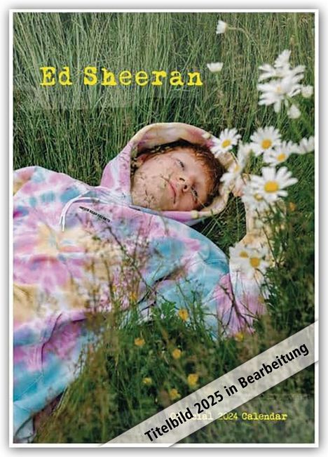 Ed Sheeran 2025 - A3-Posterkalender, Kalender