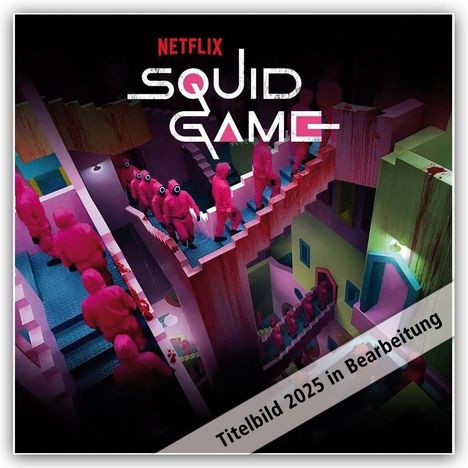 Netflix Squid Game - Squid Game 2025 - Wandkalender, Kalender