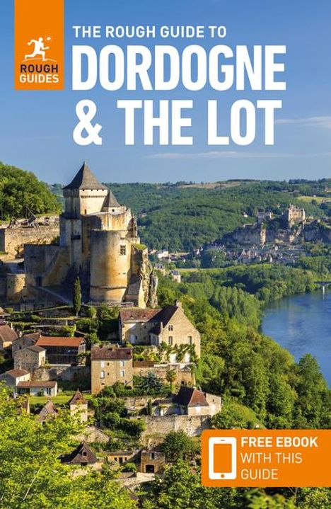 Rough Guides: The Rough Guide to Dordogne and the Lot: Travel Guide with eBook, Buch