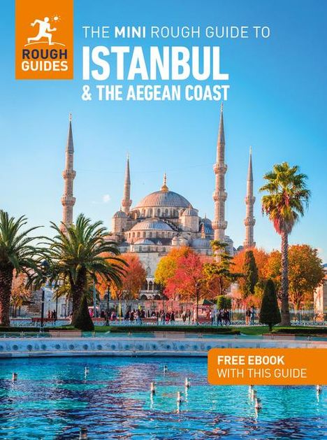 Rough Guides: The Mini Rough Guide to Istanbul and the Aegean Coast: Travel Guide with eBook, Buch