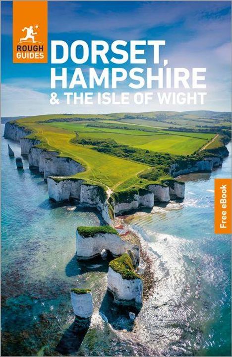 Rough Guides: DORSET, HAMPSHIRE & THE ISLE OF WIGHT. Free eBook. Luftaufnahme von beeindruckenden Küstenklippen und grünen Feldern.