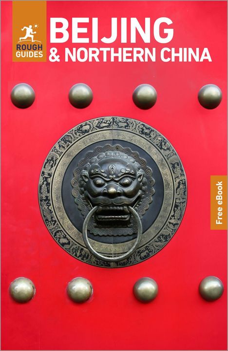 Text: "BEIJING & NORTHERN CHINA" und "Free eBook". 
Bild zeigt einen roten Türklopfer mit einem Löwenkopf-Design.
