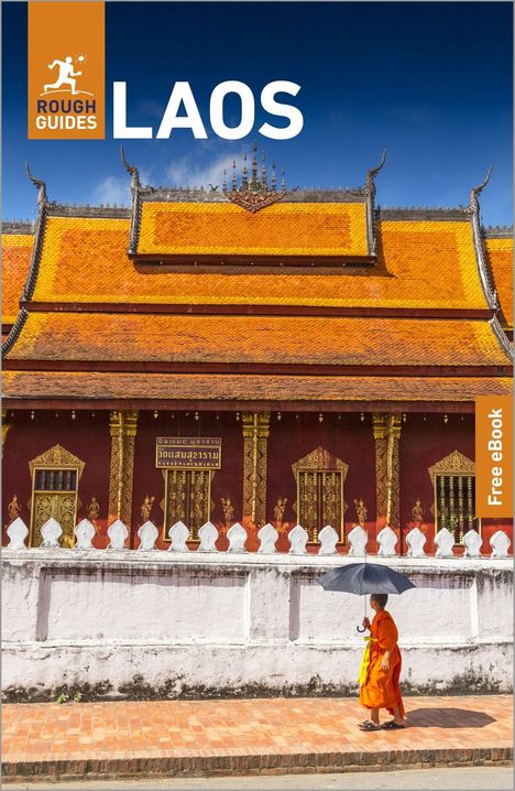 "LAOS" und "Free eBook" oben. Ein Mönch in Orange geht mit einem Schirm, vor einem Tempel mit goldenen Dächern.