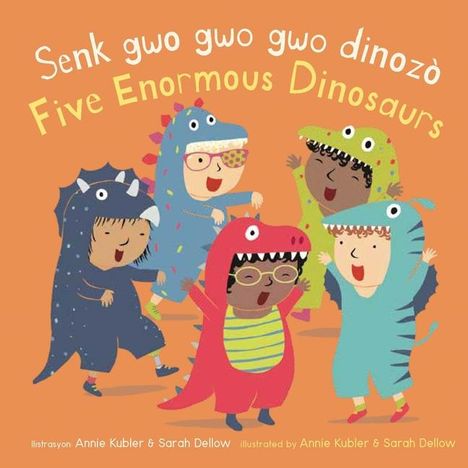 Senk Gwo Gwo Gwo Dinozò/Five Enormous Dinosaurs, Buch