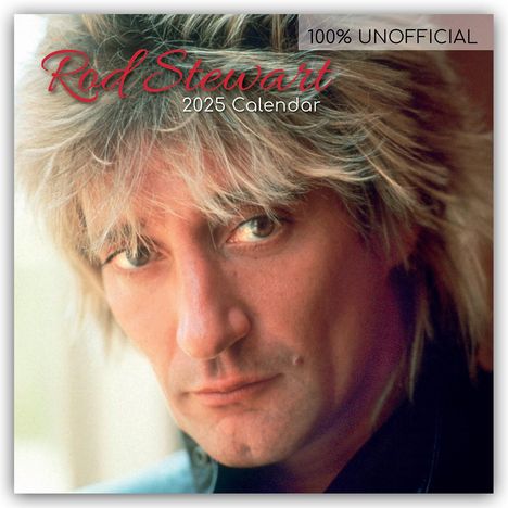 Rod Stewart 2025 - 16-Monatskalender, Kalender