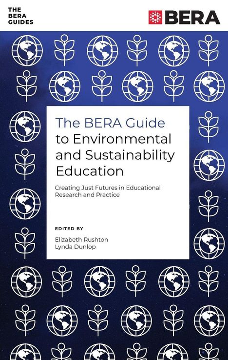 "The BERA Guide to Environmental and Sustainability Education" über Pflanzen und Erde-Logos auf blauem Hintergrund.